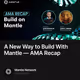 A New Way to Build With Mantle — AMA Recap