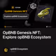 OpBNB Genesis NFT:  Explore opBNB Ecosystem