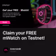 Claim your FREE mWatch on Testnet!
