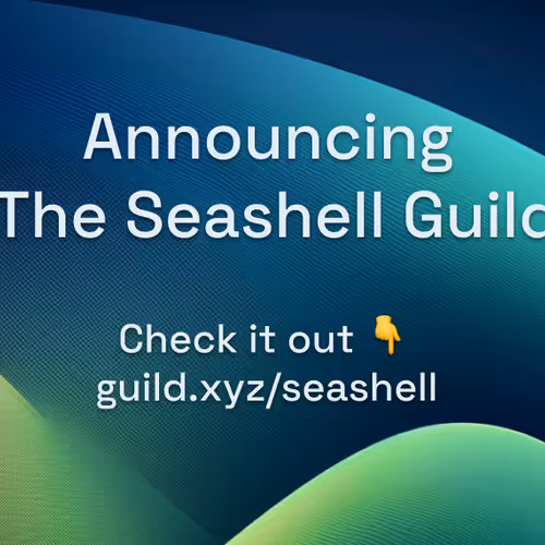 The 🐚 Seashell Guild is live!