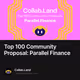 Top 100 Community Proposal: Parallel Finance
