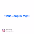 tinhs2cop is me!!!