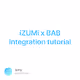 iZUMi x BAB Integration tutorial