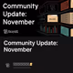 Community Update: November