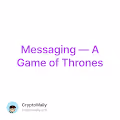Messaging  A Game of Thrones