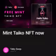 Mint Taiko NFT now