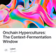 Onchain Hypercultures: The Context-Fermentation Window