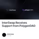 InterSwap Receives Support from PolygonDAO