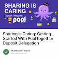 Sharing is Caring Getting Started With PoolTogether Deposit Delegation