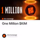 One Million $KIM