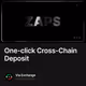 One-click Cross-Chain Deposit