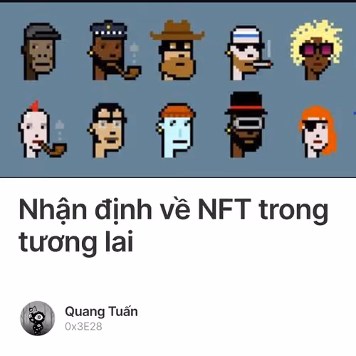 Nhận định về NFT trong tương lai