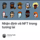 Nhận định về NFT trong tương lai