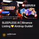 SLEEPLESS AI | Binance Listing 💛 Airdrop Guide!