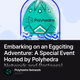 Embarking on an Eggciting Adventure: A Special Event Hosted by Polyhedra Network and Partn