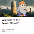 Wizards of the Tower Shade探险1