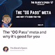 The OG Pass meta and why its good for you