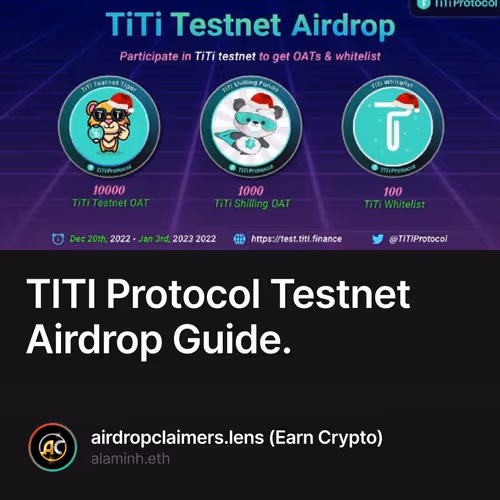 TITI Protocol Testnet Airdrop Guide.