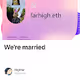  Were married