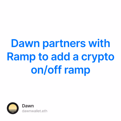 Dawn partners with Ramp to add a crypto on/off ramp
