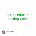Pareto efficient staking yields