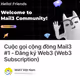 Cuộc gọi cộng đồng Mail3 #1 - Đăng ký Web3 (Web3 Subscription)