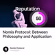 Nomis Protocol: Between Philosophy and Application