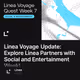 Linea Voyage Update: Explore Linea Partners with Social and Entertainment Week!
