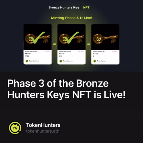 Phase 3 of the Bronze Hunters Keys NFT is Live!