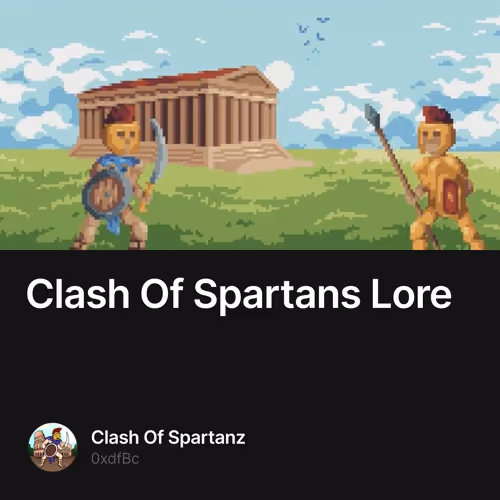 Clash Of Spartans Lore