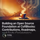 Building an Open Source Foundation at CofiBlocks: Contributions, Roadmaps, and Code Consis