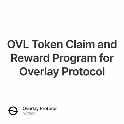 OVL Token Claim and Reward Program for Overlay Protocol