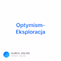Optymism- Eksploracja