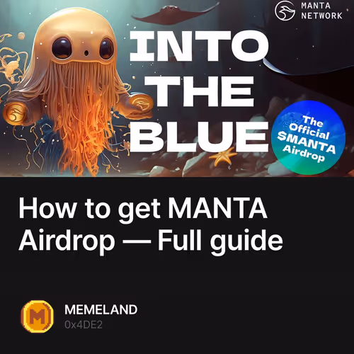 How to get MANTA Airdrop — Full guide
