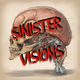 SINISTER VISIONS