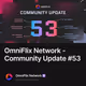 OmniFlix Network - Community Update #53