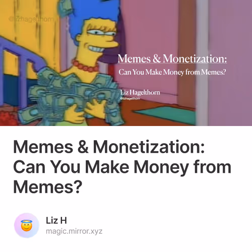 Memes & Monetization: Can You Make Money from Memes?