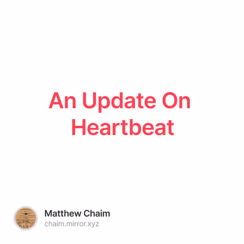 An Update On Heartbeat
