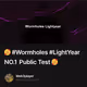 🥰 #Wormholes #LightYear NO.1 Public Test 🥰