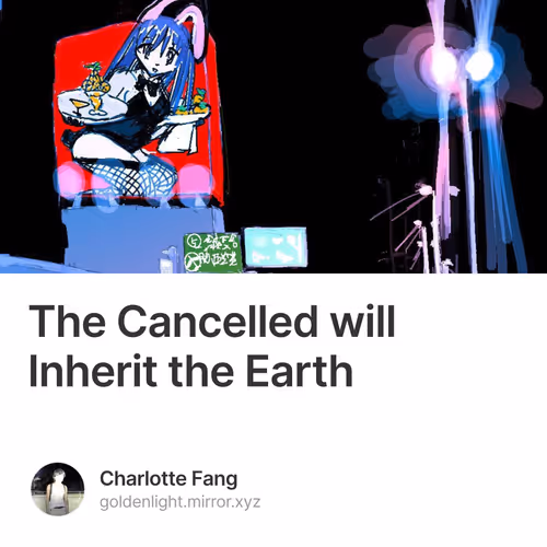 The Cancelled will Inherit the Earth