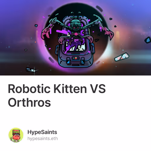 Robotic Kitten VS Orthros