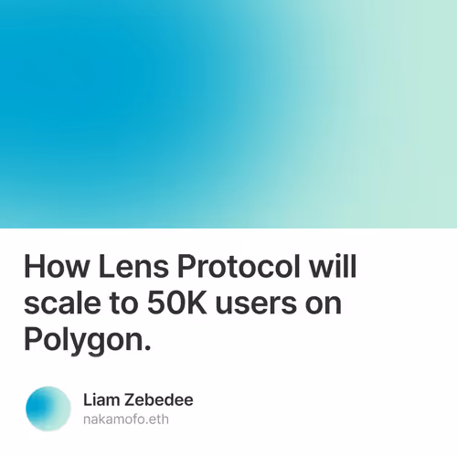 How Lens Protocol will scale to 50K users on Polygon.