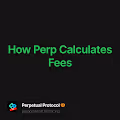 How Perp Calculates Fees