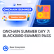 ONCHAIN SUMMER DAY 7: BLACKBIRD SUMMER PASS