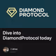 Dive into DiamondProtocol today