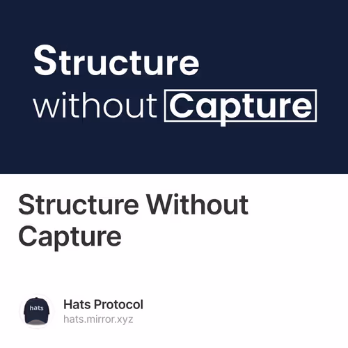 Structure Without Capture