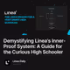 Demystifying Linea's Inner-Proof System: A Guide for the Curious High Schooler
