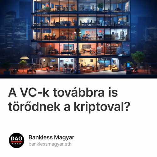 A VC-k továbbra is törődnek a kriptoval?