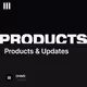 Products & Updates