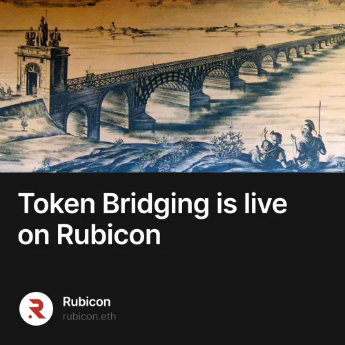 Token Bridging is live on Rubicon